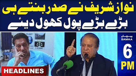 Samaa News Headlines 06 PM Nawaz Sharif Exposed Big Secret 28 May