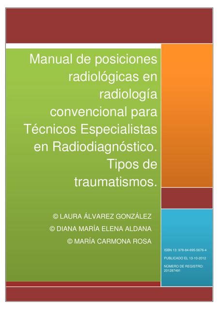 Manual de Posiciones Radiológicas en Radiología Convencional para