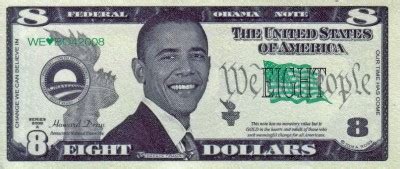 Rolo's Garage : Obama Bucks $8 Dollar Bill Novelty Money Currency