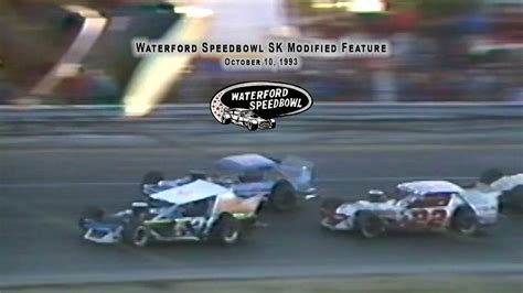 Waterford Speedbowl 101093 Sk Modified 50 Youtube