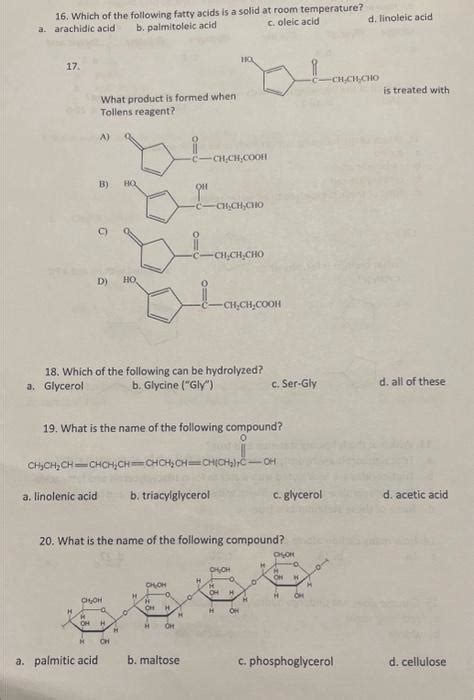 Solved 16 Which Of The Following Fatty Acids Is A Solid At Chegg