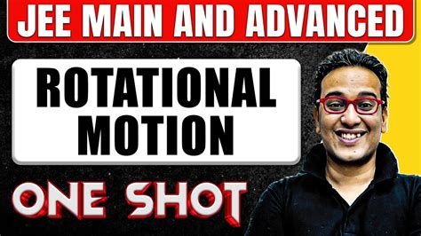 Rotational Motion In One Shot All Concepts And Pyqs Covered Jee Main