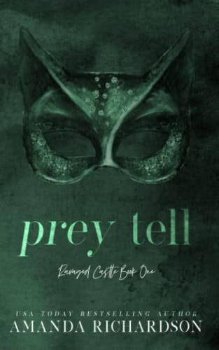 Prey Tell Ravaged Castle By Amanda Richardson Goodreads