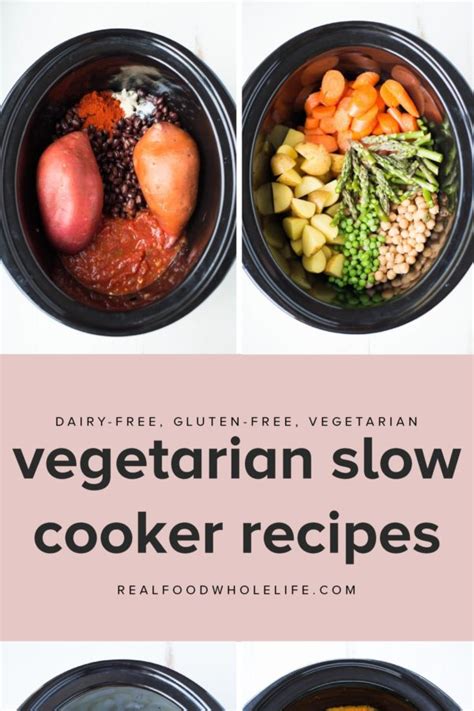 Easiest Vegetarian Slow Cooker Recipes Real Food Whole Life