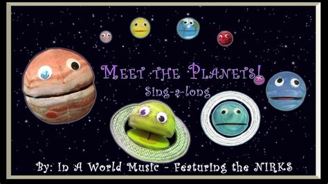 Meet the Planets - Sing-a-long version with lyrics -A Kid's Song About ...