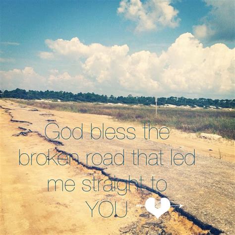 God Bless The Broken Road Movie Songs Raymundo Gerald