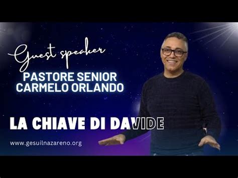 La Chiave Di Davide Pastore Carmelo Orlando YouTube