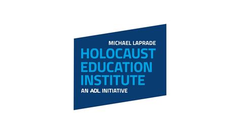 Anti Defamation League Michael Laprade Holocaust Education Institute