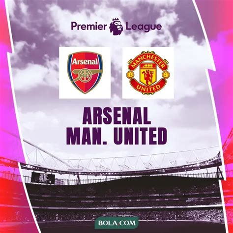 Link Live Streaming Arsenal Vs Mu Di Liga Inggris Inggris