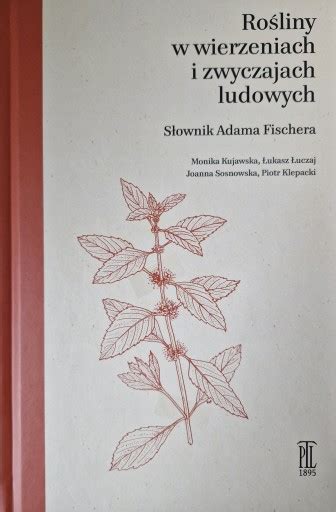 Ro Liny W Wierzeniach I Zwyczajach Ludowych Hit