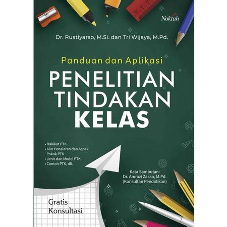 Jual Panduan Dan Aplikasi Penelitian Tindakan Kelas Shopee Indonesia