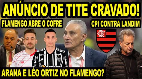 ANÚNCIO DE TITE CRAVADO POR JORNALISTA ARANA E LÉO ORTIZ NO FLAMENGO