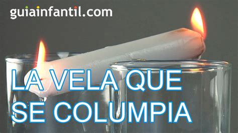 La Vela Que Gira Y Se Columpia Experimentos Caseros YouTube