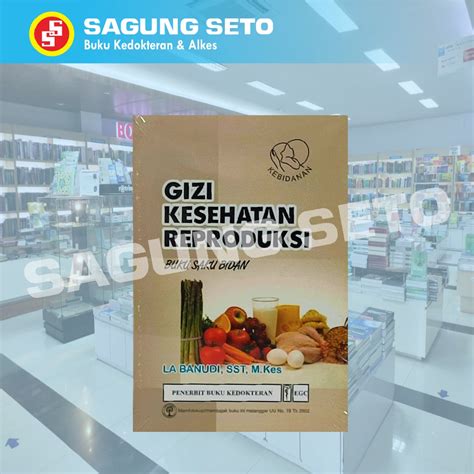 Jual Buku Gizi Kesehatan Reproduksi Buku Saku Bidan La Banudi Egc