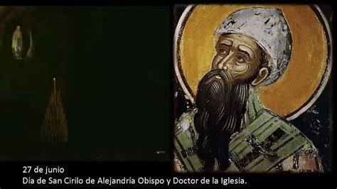 San Cirilo de Alejandría Obispo y Doctor de la Iglesia Rezo del Santo