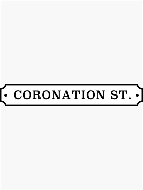 "Coronation street logo" Sticker for Sale by Bella510 | Redbubble