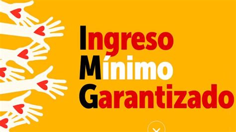 Ingreso M Nimo Garantizado Cambios Y Apoyos Para Hogares En