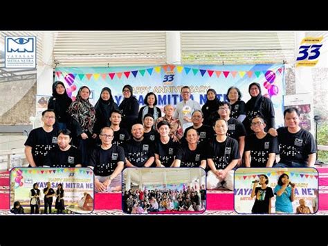 33 Tahun Yayasan Mitra Netra Berbakti Untuk Negeri YouTube