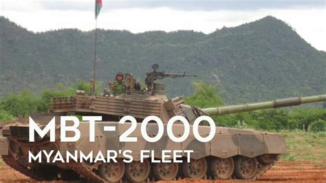 Myanmar S MBT 2000 The Largest Chinese Origin MBT Fleet In Southeast