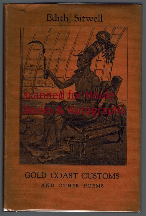 Gold Coast Customs And Other Poems By Sitwell Edith Very Good