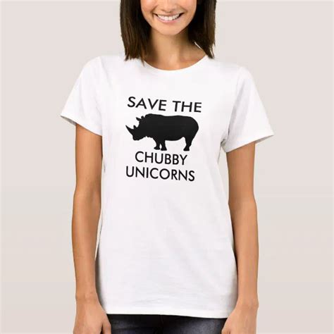 Save The Chubby Unicorns T Shirt Zazzle