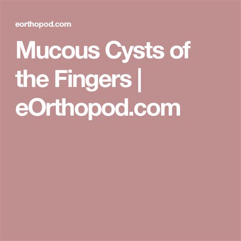 Mucous Cysts Of The Fingers Cysts Finger Osteoarthritis