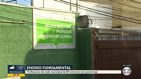 Servidores Do Ensino Fundamental Da Rede Municipal De Bh Entram Em