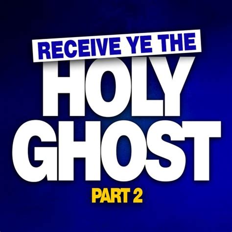 Stream Receive Ye The Holy Ghost 2 By Kharis Church Listen Online For