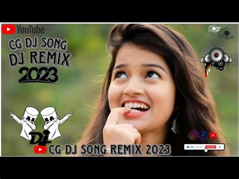 New CG DJ Song Remix 2023 CG DJ Song 2023 Full Bess CG DJ Song