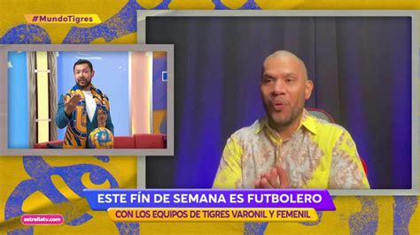 Mundo Tigres Conociendo A Pello Maldonado Estrella TV