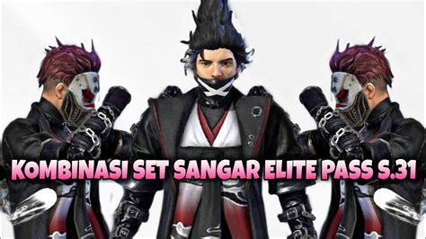 KOMBINASI SET TERKEREN ELITE PASS S 31 FREE FIRE INDONESIA YouTube