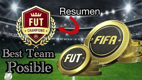 Million Coin Team Lo Mejor De Lo Mejor Resumen Fut Champions Fifa