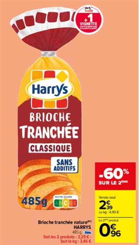 Promo Brioche tranchée nature HARRYS chez Carrefour Market