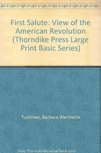 The First Salute Tuchman Barbara Wertheim 9780896219045