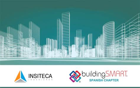 Insiteca Ingenieros Adheridos A BUILDING SMART Insiteca Ingenieros