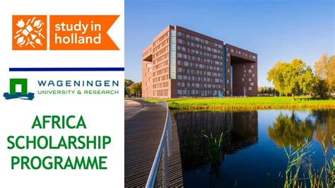 Africa Scholarship Programme At Wageningen University Ghnewsbanq