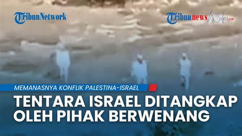 Tentara Israel Ditangkap Pihak Berwenang Diduga Tembak Mati Warga