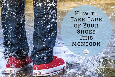 How To Take Care Of Your Shoes In Monsoon