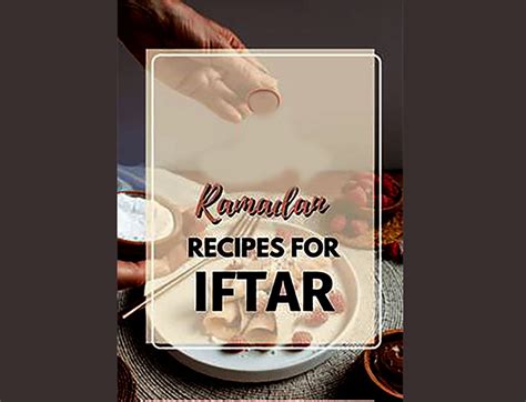 Iftar Recipes