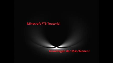 Feed The Beast Tutorial Maschienen Einf Hrung Deutsch German Hd