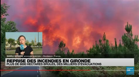 Reprise Des Incendies En Gironde Plus De 6800 Hectares Brûlés Borne