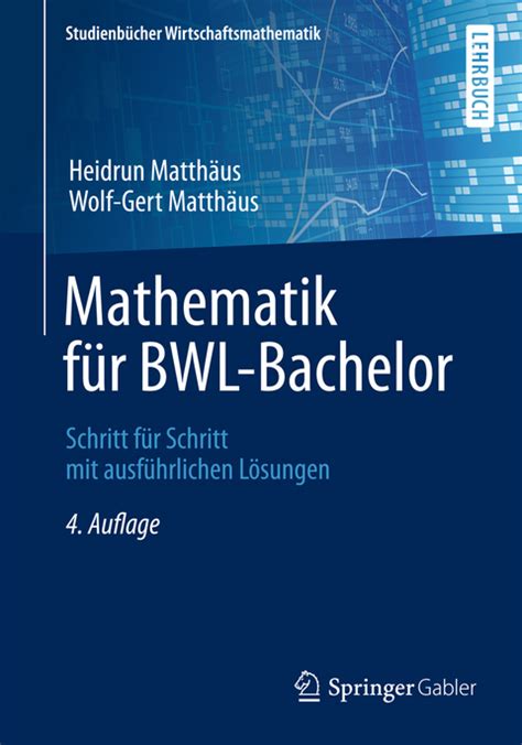 Mathematik F R Bwl Bachelor Von Heidrun Matth Us Isbn