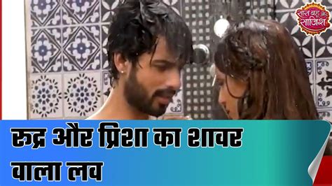 Yeh Hai Chahatein Rudra Preesha S Romantic Moments Sbs Youtube