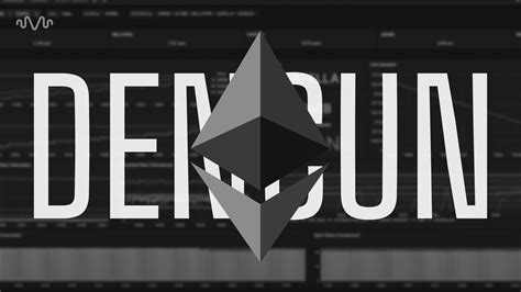 Ethereum Dencun Upgrade Goes Live Gokhstein Media