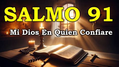 Salmo La Oracion Mas Poderosa Youtube