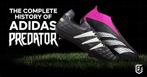 The Complete Adidas Predator History 1994 2023 Timeline