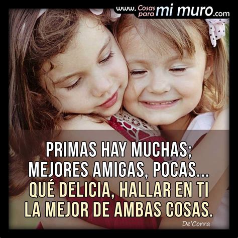 Para mi prima y mejor amiga feliz día de los primos Feliz Día de los