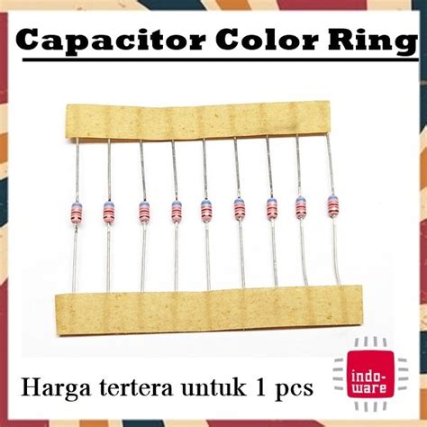 Jual Capacitor Kapasitor Pf Pf V Volt Color Ring Axial Line