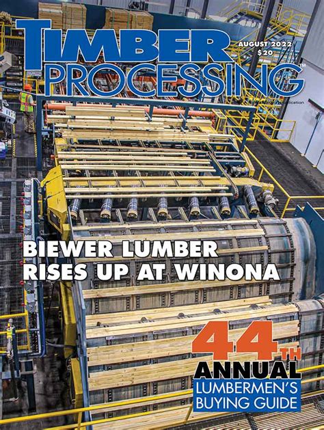 Biewer Sawmill Winona Featured As Cover Story For Timber Processing