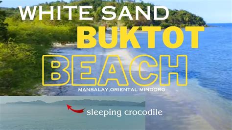 Buktot Beach White Sand Mansalay Oriental Mindoro Gateway To